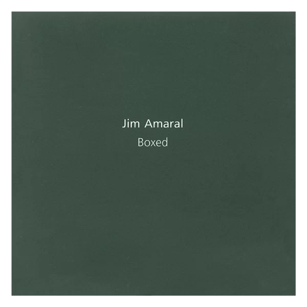Jim Amaral: Boxed, 2001.